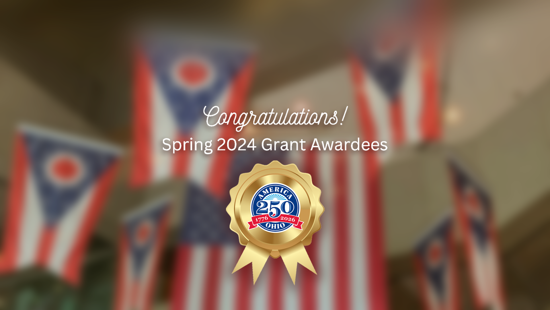 America 250-Ohio Spring 2024 Grants Recipients - America 250 - Ohio